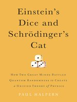 Einstein's Dice and Schrödinger's Cat